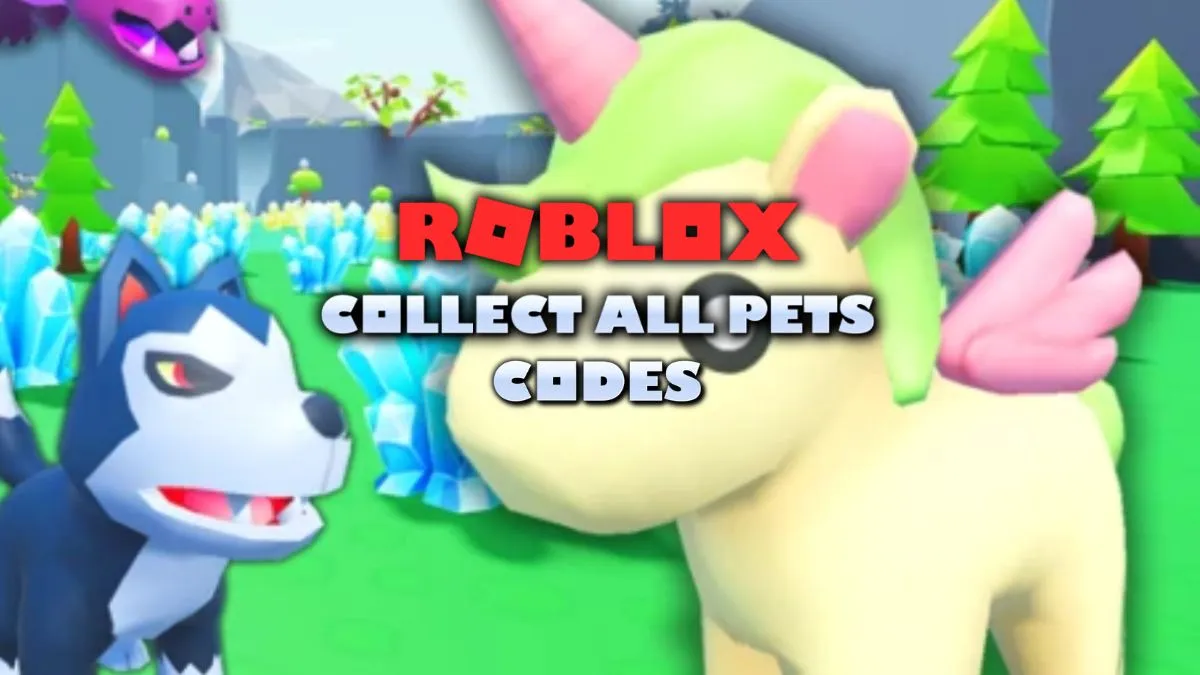 Roblox Collect All Pets Codes (May 2025) - TechWiser