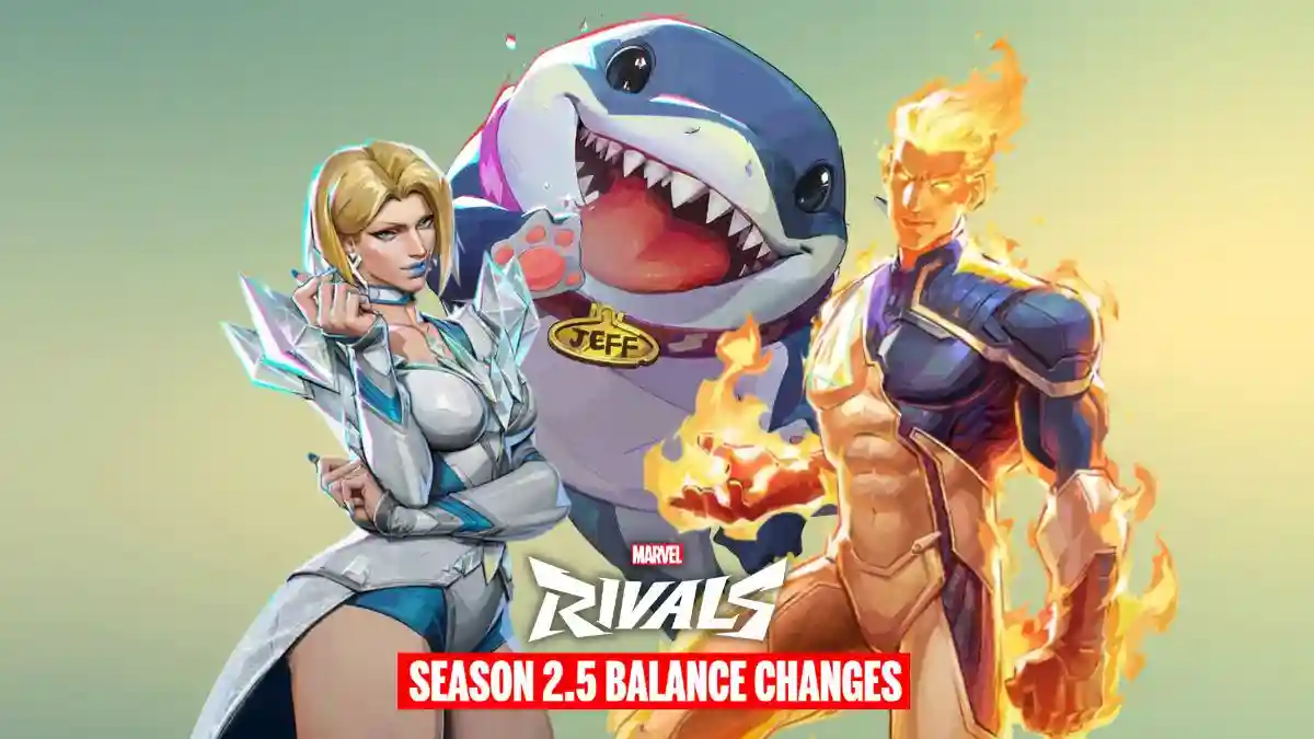 Marvel Rivals Season 2.5 Balance Changes: All Characters Nerf and Buff