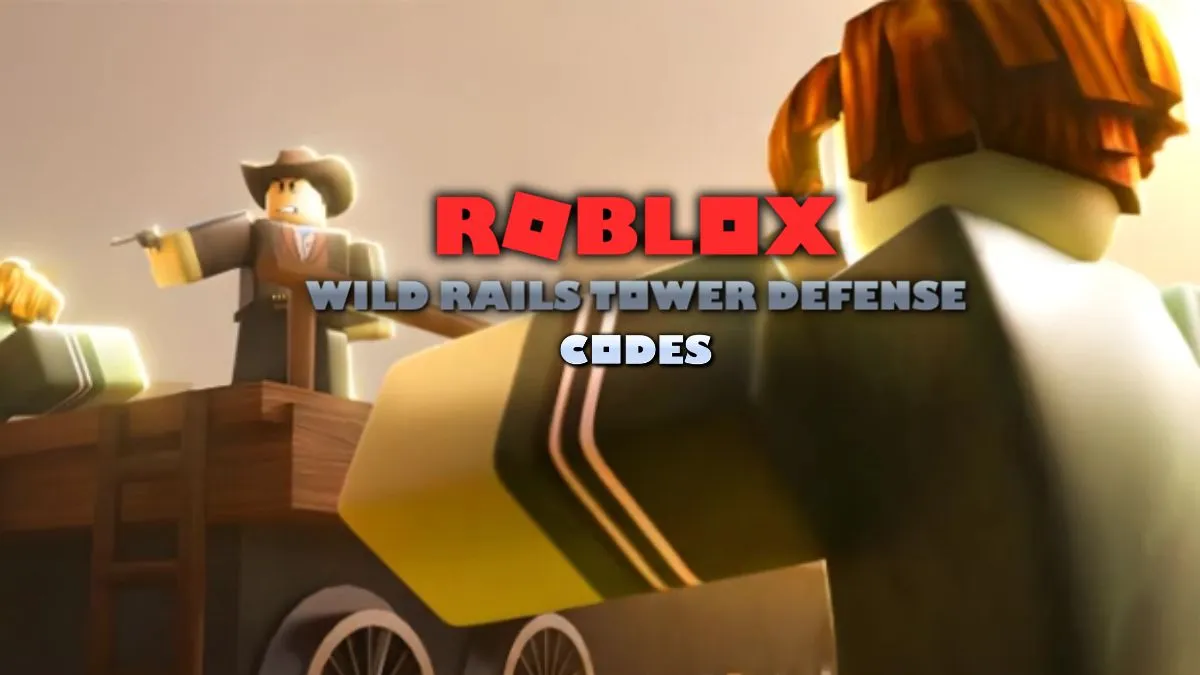 Roblox Wild Rails Tower Defense Codes (May 2025) - TechWiser
