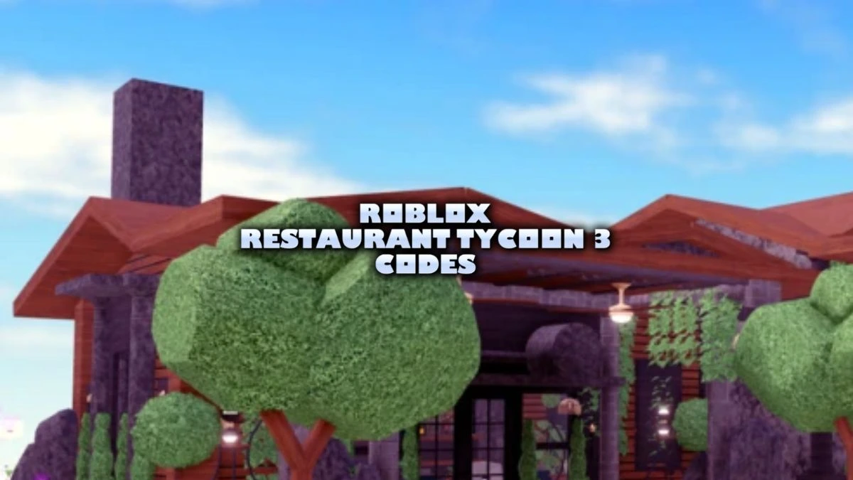 Roblox Restaurant Tycoon 3 Codes (June 2025) - TechWiser
