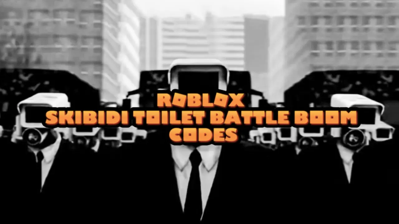 Skibidi Toilet Battle Boom Codes (July 2025) - TechWiser