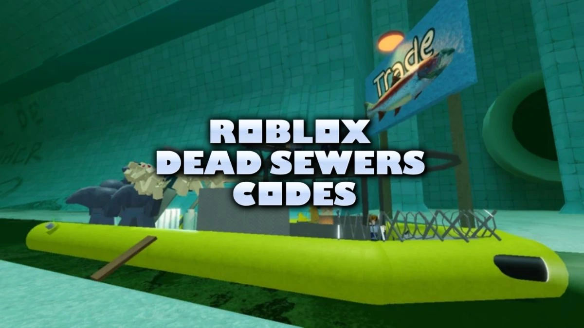 Roblox Dead Sewers Codes (September 2025)