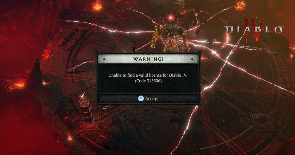 Diablo 4 Code 315306: Explanation and How To Fix