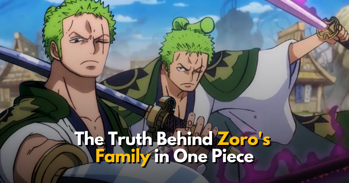 The Truth Behind Zoro's Family in One Piece