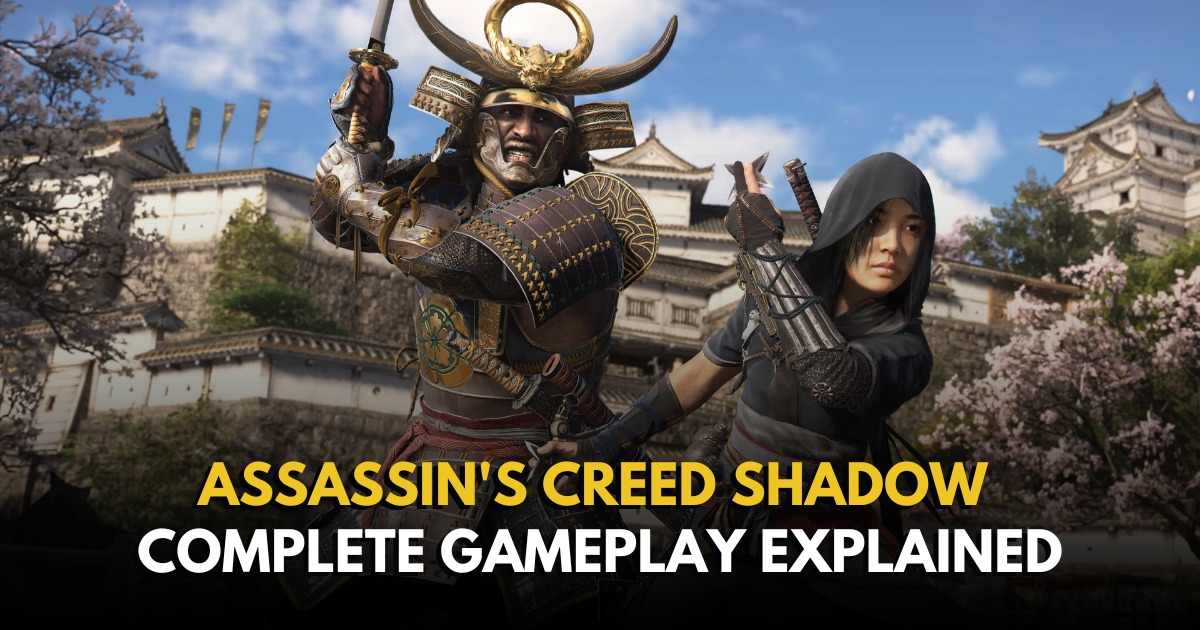 Assassin's Creed Shadow Complete Gameplay EXPLAINED