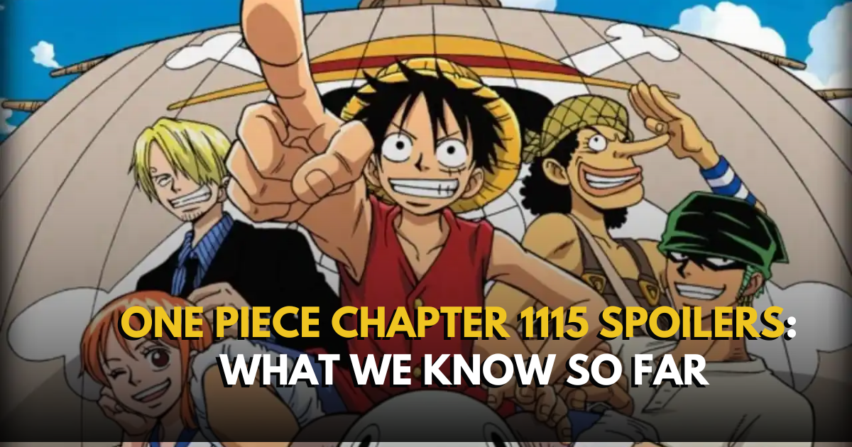 One Piece Chapter 1115 SPOILERS: What we know so far