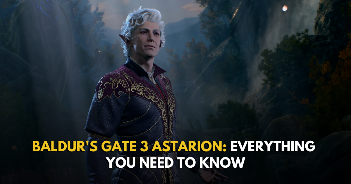 Baldur's Gate 3 Astarion: Everything You Need To Know