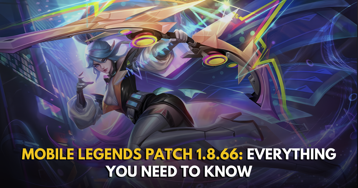 Mobile Legends Patch 1.8.66: Everything You need To Know