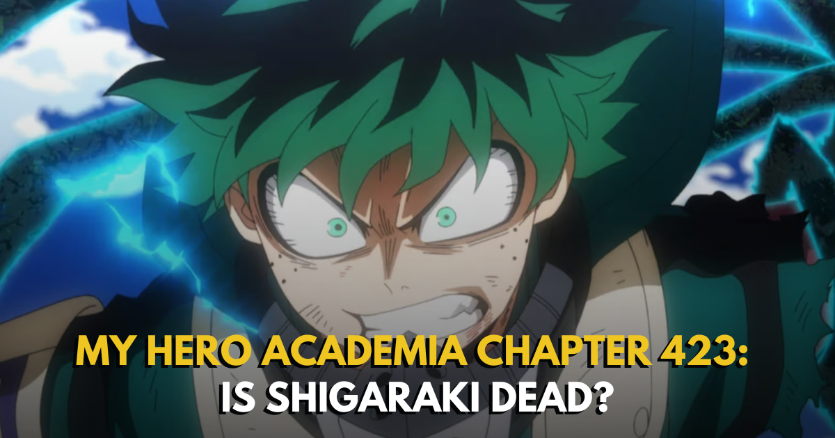 My Hero Academia Chapter 423: Is Shigaraki Dead?