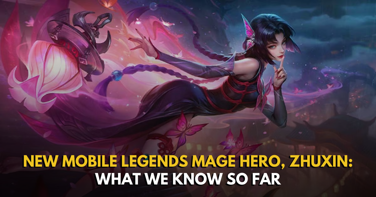 NEW Mobile Legends Mage Hero, ZHUXIN: What we know so far