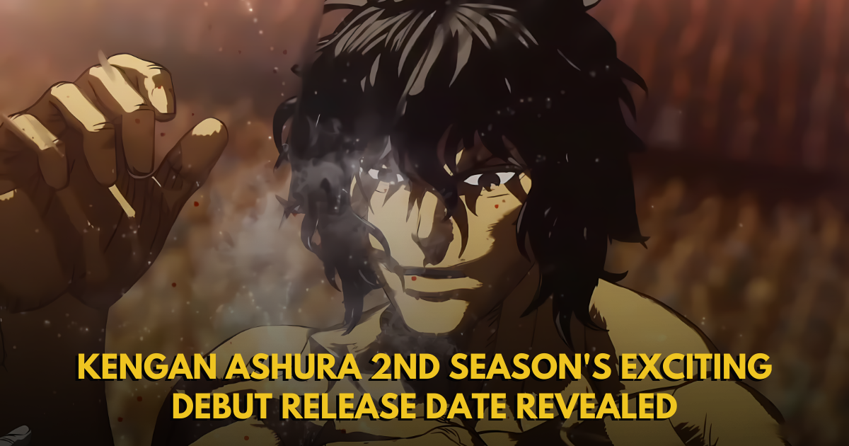 Kengan Ashura 2nd Season's Exciting Debut Release Date Revealed