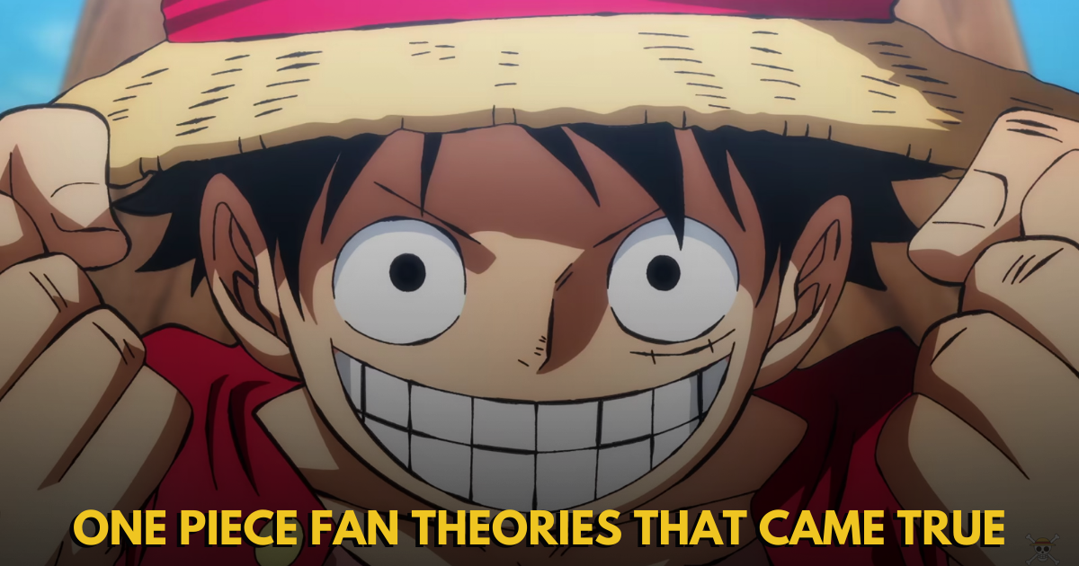 One Piece Fan Theories That Came True