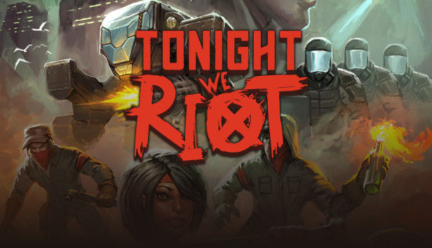 Tonight We Riot: Section 3 Boss Tips - GamePretty