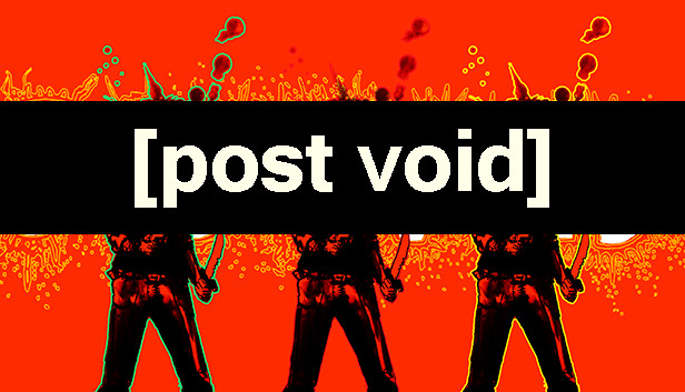 Post Void: Full Guide (Enemies, Weapons, Upgrades and Achievements) - GamePretty