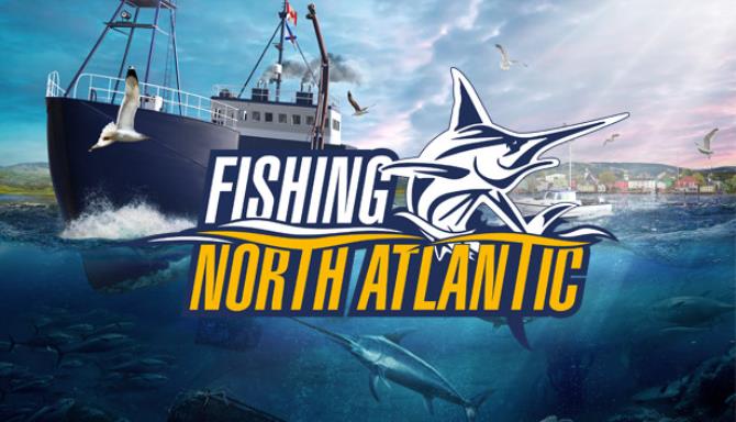 Fishing North Atlantic: All Ships Guide (Locations&Prices) - GamePretty