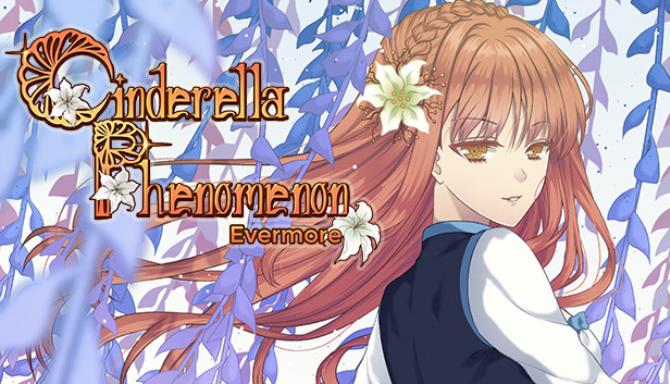 Cinderella Phenomenon Evermore: Best Ending Guide - GamePretty