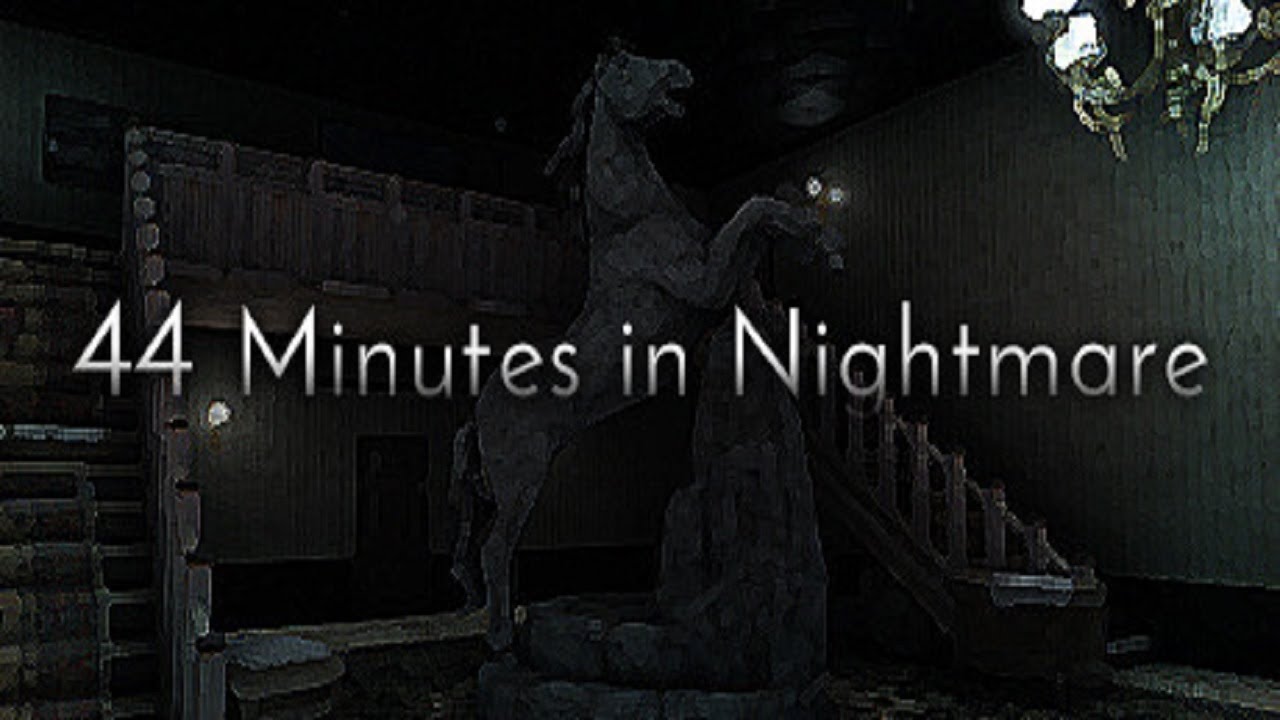 44 Minutes in Nightmare: Comprehensive Guide - GamePretty