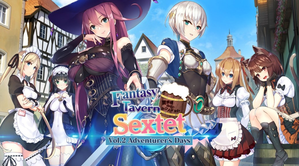 Fantasy Tavern Sextet -Vol.1 New World Days R18+ Patch - GamePretty