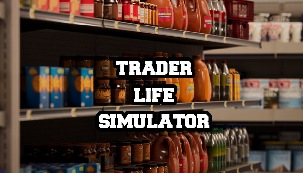 Trader Life Simulator: How to Fix Fatal Error - GamePretty