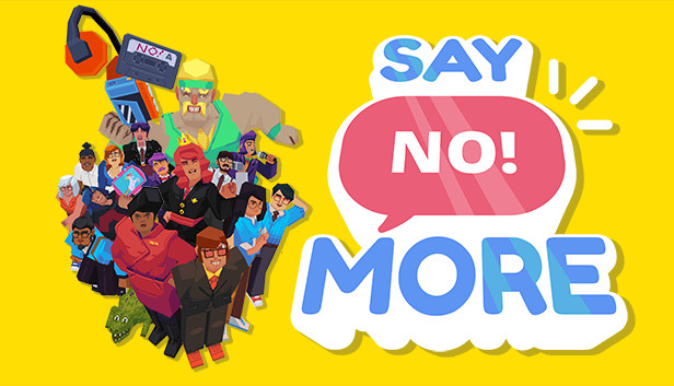 Say No! More: 100% Achievement Guide - GamePretty