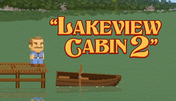 Lakeview Cabin 2: Episode 2 True Ending Guide - GamePretty