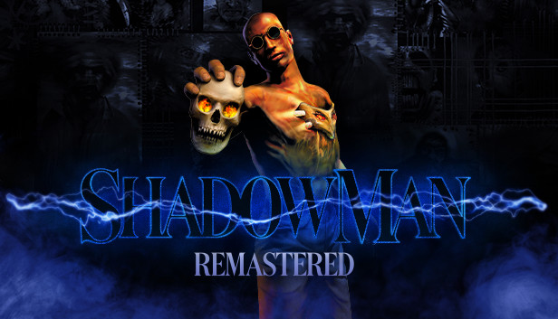 Shadow Man Remastered: 100% Achievement Guide - GamePretty
