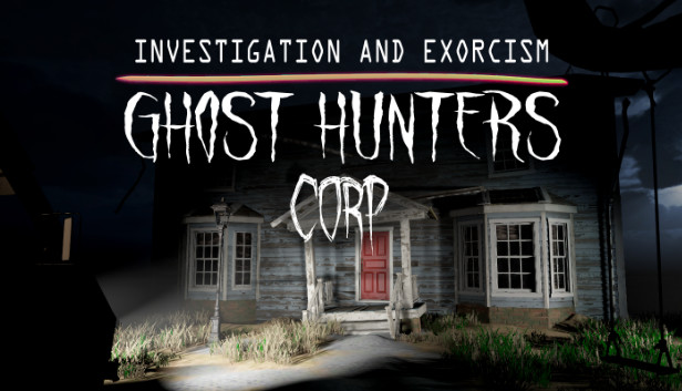 Ghost Hunters Corp: How to Change the Exorcism Phrase - GamePretty