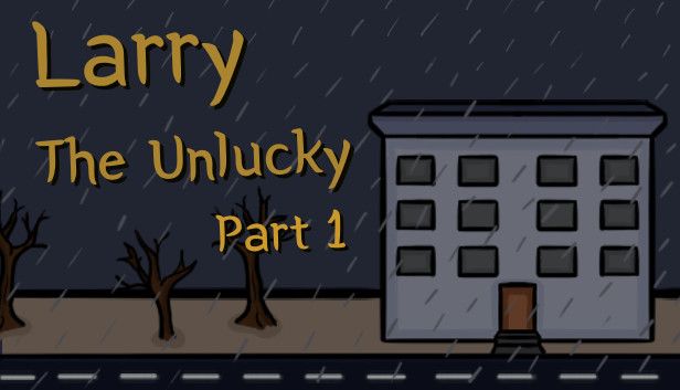 Larry The Unlucky Part 1 Walkthrough with All Achievements - GamePretty