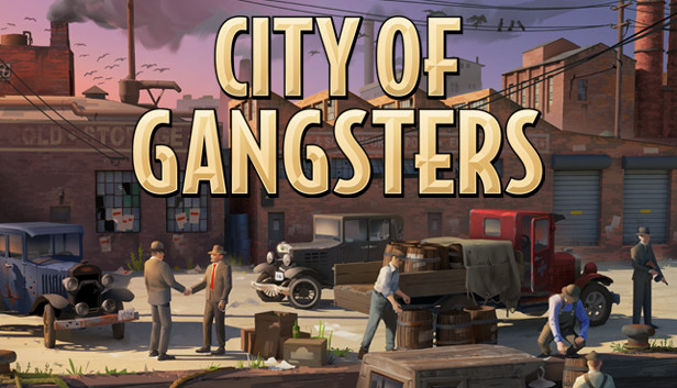 City of Gangsters: Beginner's Guide - GamePretty