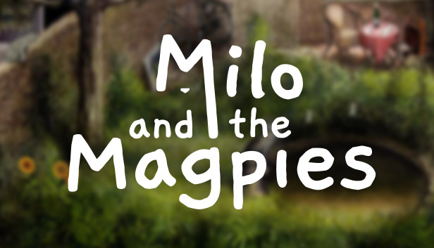 Milo and the Magpies: Achievement Guide (How to Find the Secrets) - GamePretty