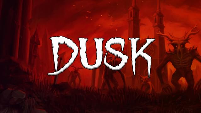 DUSK: The Bitter Coast Secrets Guide - GamePretty