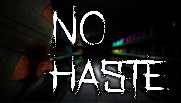 No Haste Walkthrough V1.3 - GamePretty
