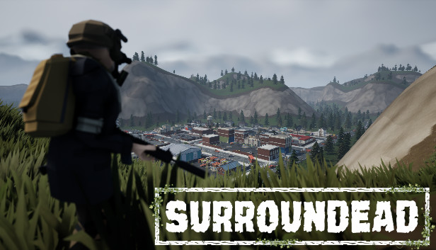 SurrounDead: Random Crashes, Freezes, Files Missing and Related Issues Fixed - GamePretty