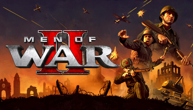 Men of War II: Complete Guide (Playtest Version) - GamePretty