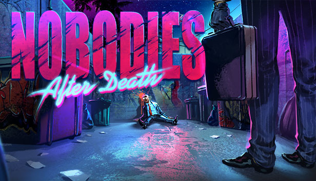 Nobodies After Death: 100% Achievements Guide - GamePretty