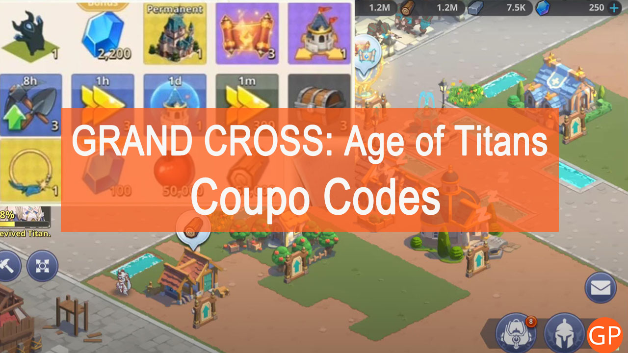GRAND CROSS Age of Titans Codes (November 2023): Free Rewards - GamePretty