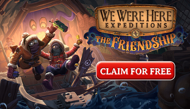 We Were Here Expeditions: The FriendShip - 100% Achievement Guide - GamePretty