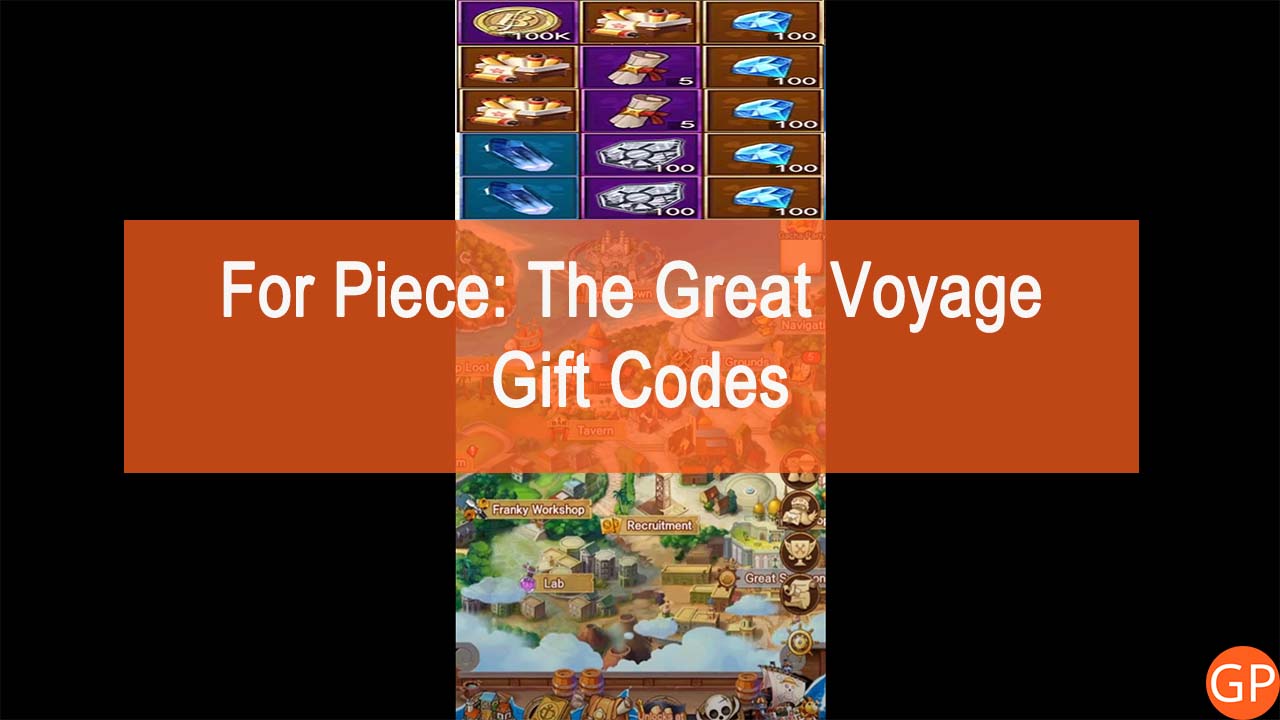 For Piece The Great Voyage Codes (November 2023): New Updated! - GamePretty