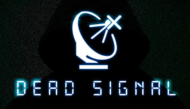 Dead Signal: How to Avoid Threats and Beat the Game - GamePretty