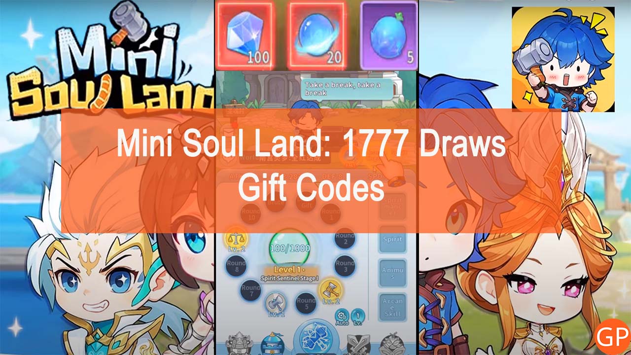 Mini Soul Land 1777 Draws Codes (January 2024): Grab Your Rewards! - GamePretty