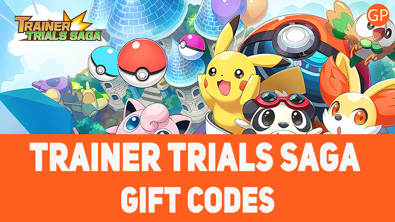 Trainer Trials Saga Codes (May 2024): New Launch! - GamePretty