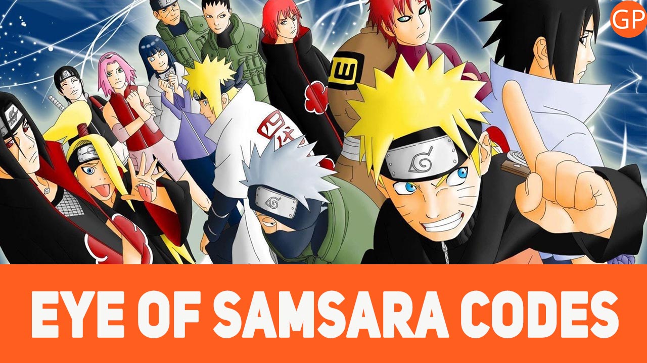 Eye of Samsara Codes (June 2024): New Update! - GamePretty