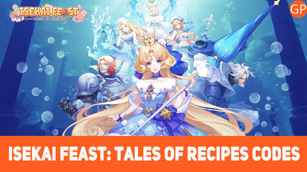 Isekai Feast: Tales of Recipes Codes for June 2025 - GamePretty
