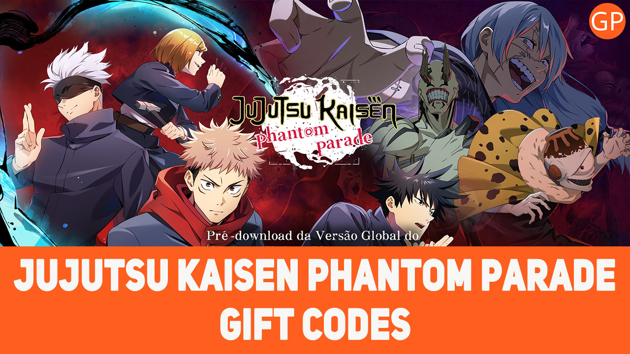 Jujutsu Kaisen Phantom Parade Codes for January 2025 - GamePretty