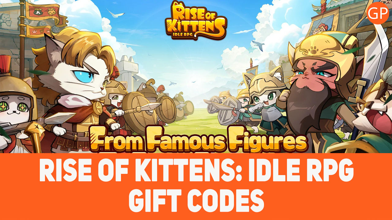 Rise of Kittens: Idle RPG Codes for June 2025 - GamePretty