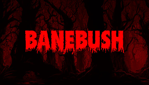 Banebush Guide: All Chapters, Endings, Achievements and etc - GamePretty