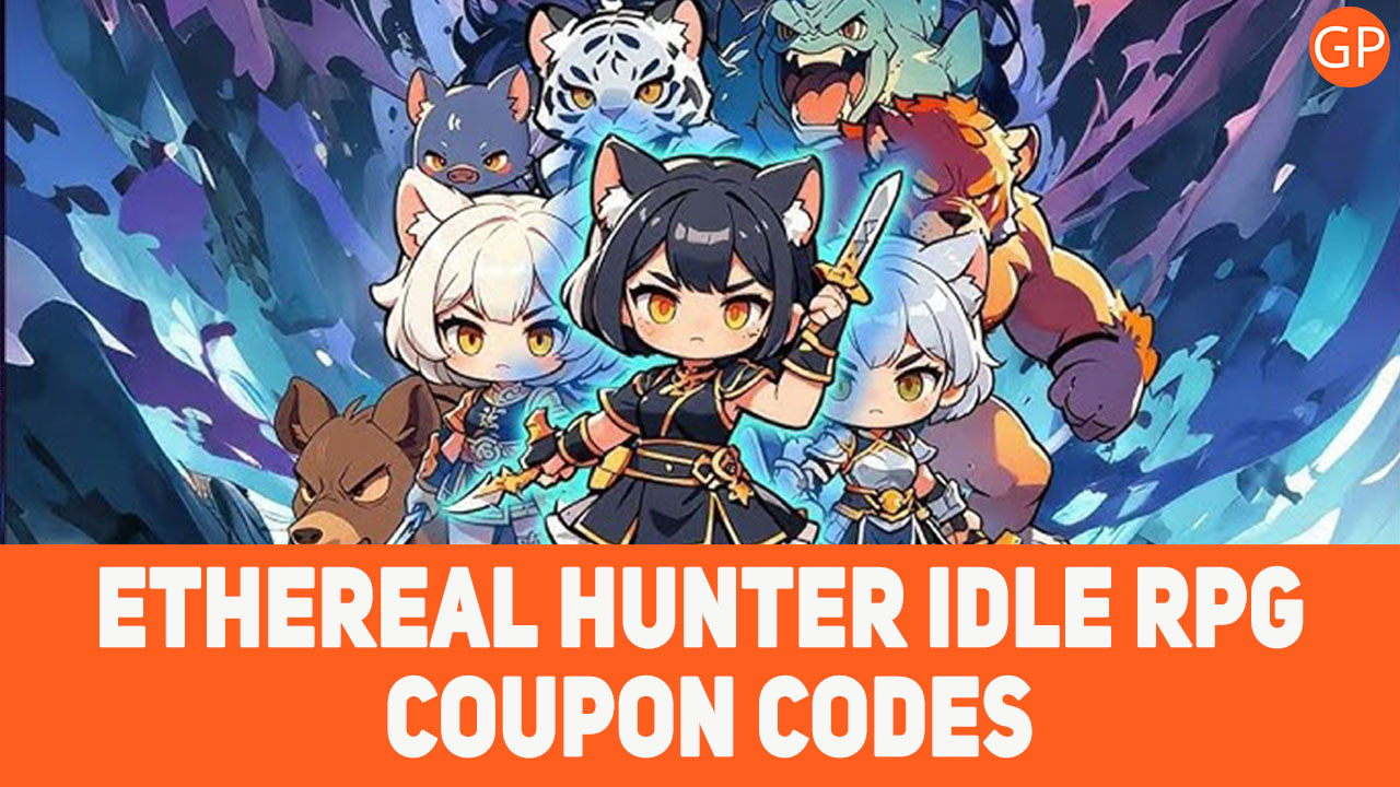 Ethereal Hunter IDLE RPG Codes (January 2025): New Release! - GamePretty