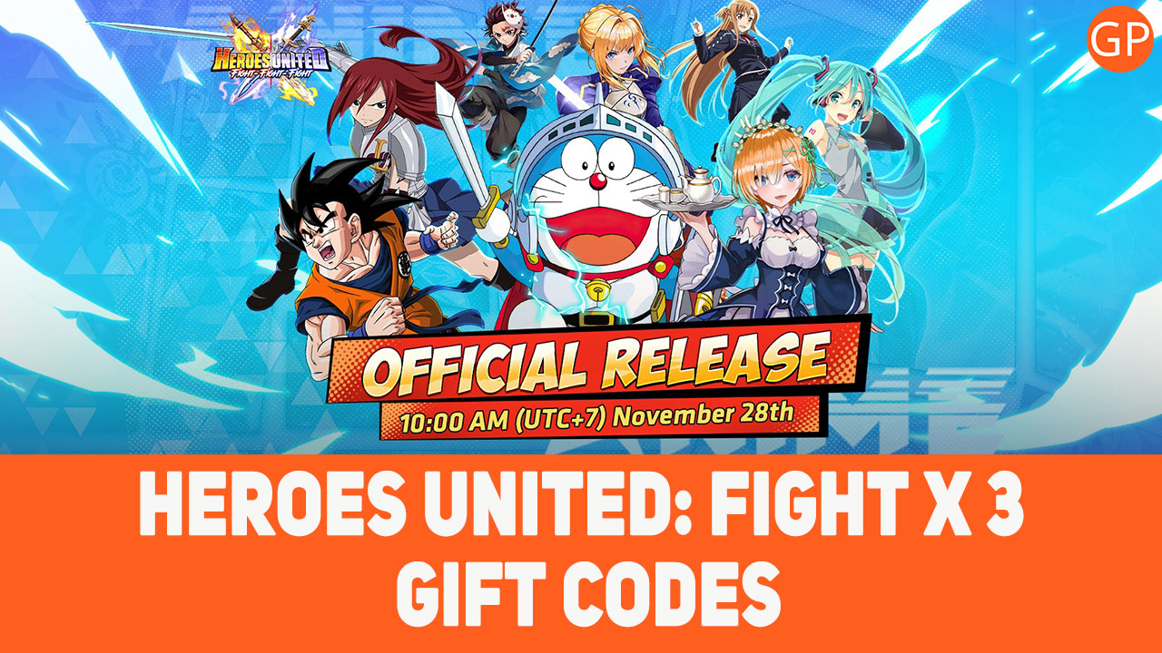 Heroes United: Fight X 3 Codes for February 2025 - GamePretty