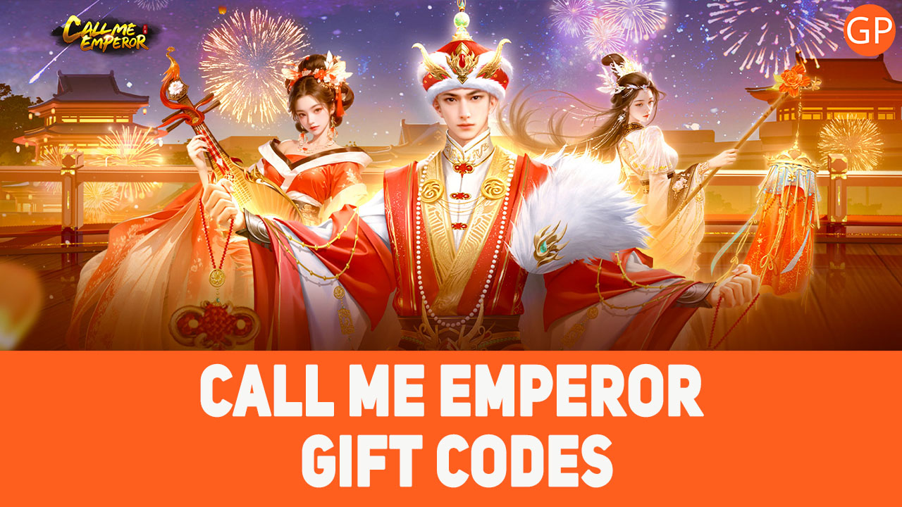 Call Me Emperor Codes (July 2025): New Update! - GamePretty
