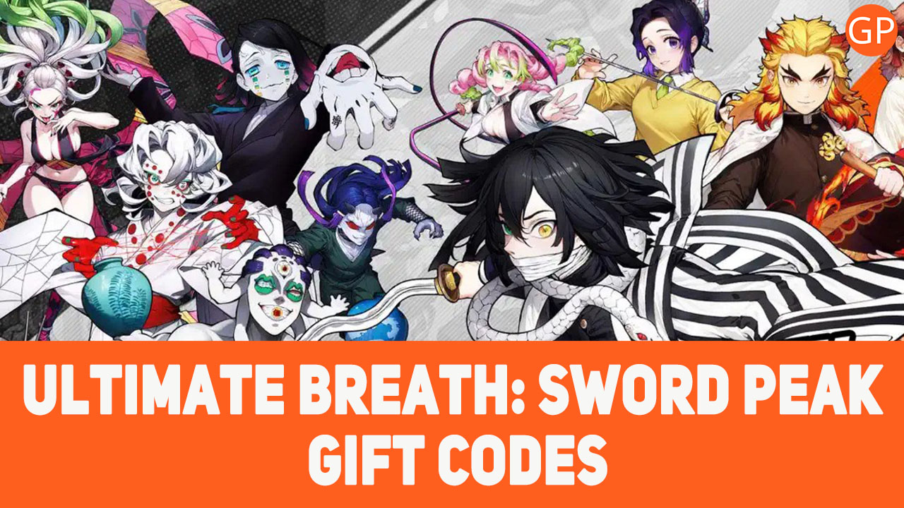 Ultimate Breath: Sword Peak Codes for April 2025 - GamePretty